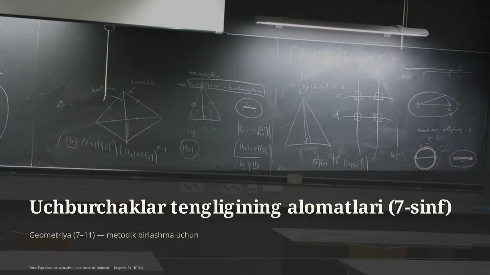 Uchburchaklar tengligining alomatlari (7-sinf)