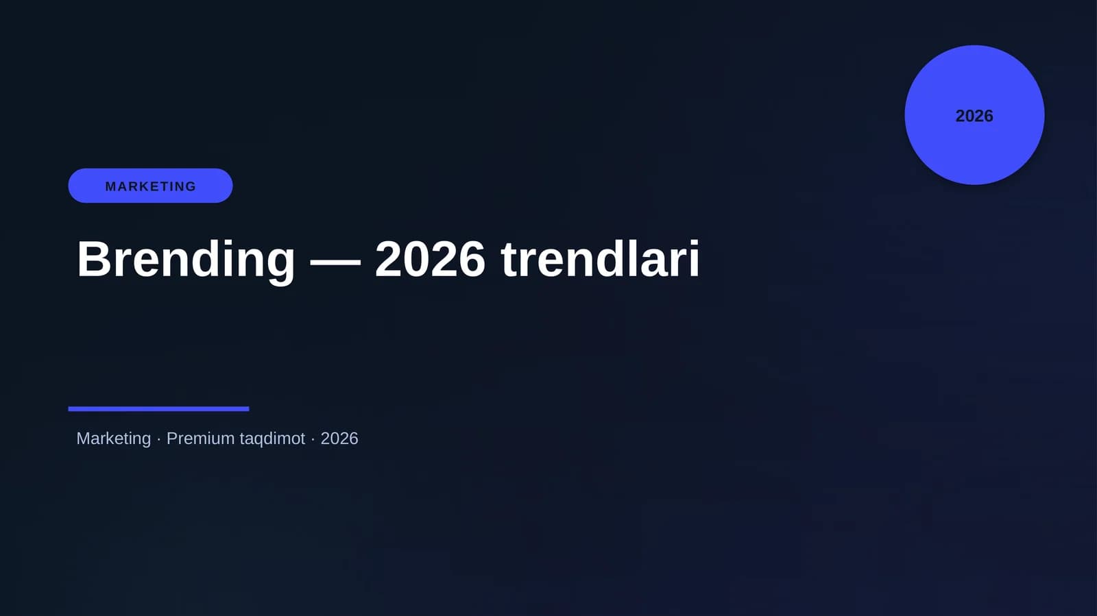 Brending — 2026 trendlari