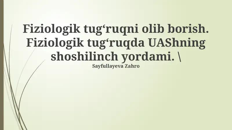 Fiziologik tug'ruqni o'tkazish
