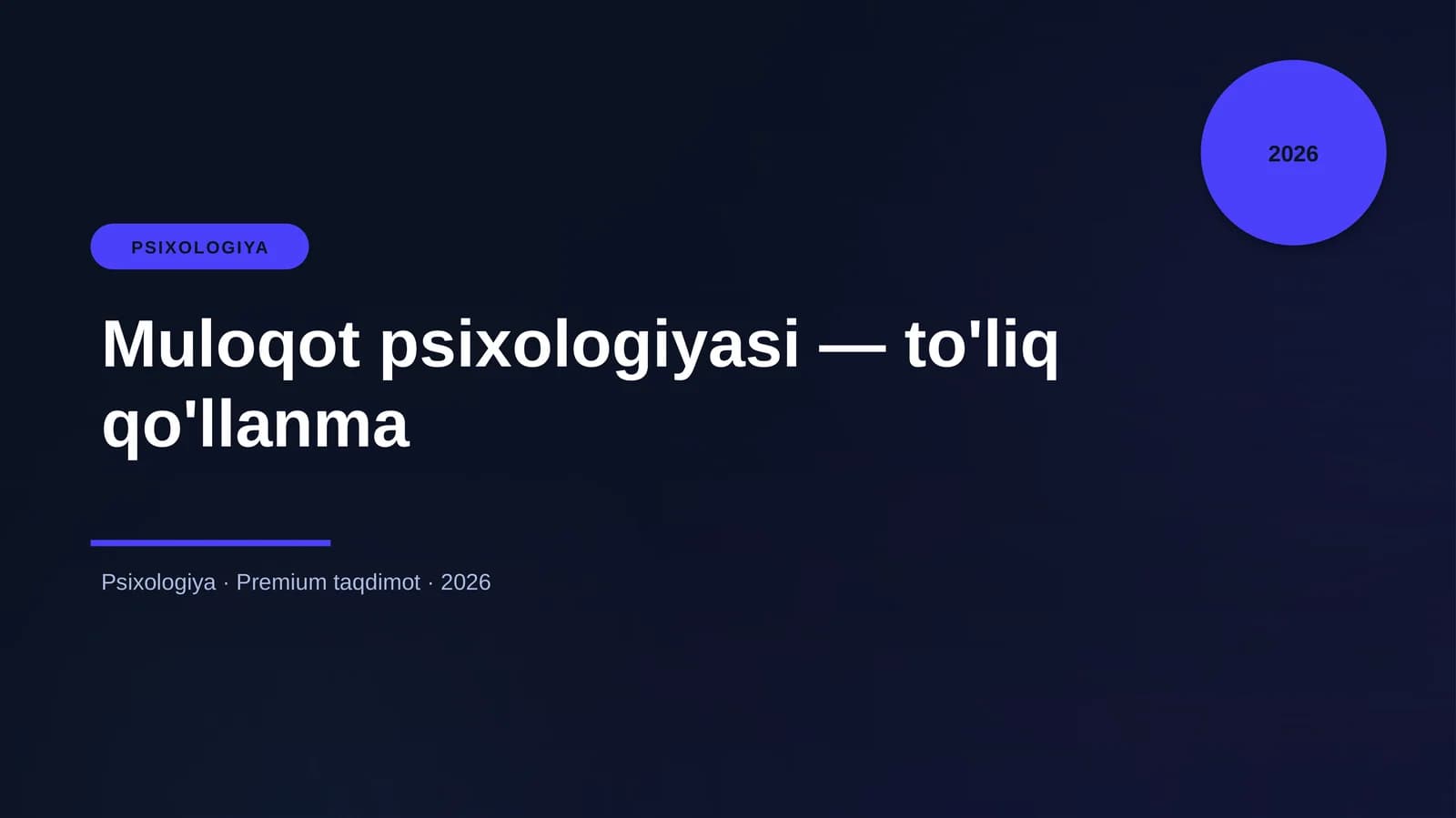 Muloqot psixologiyasi — to'liq qo'llanma