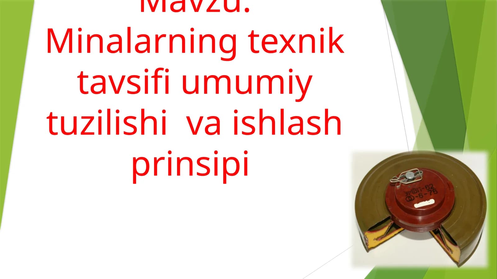 Minalarning texnik tavsifi umumiy tuzilishi va ishlash prinsipi