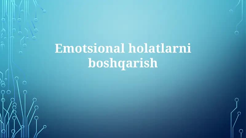 Emotsionalholatlarni boshqarish