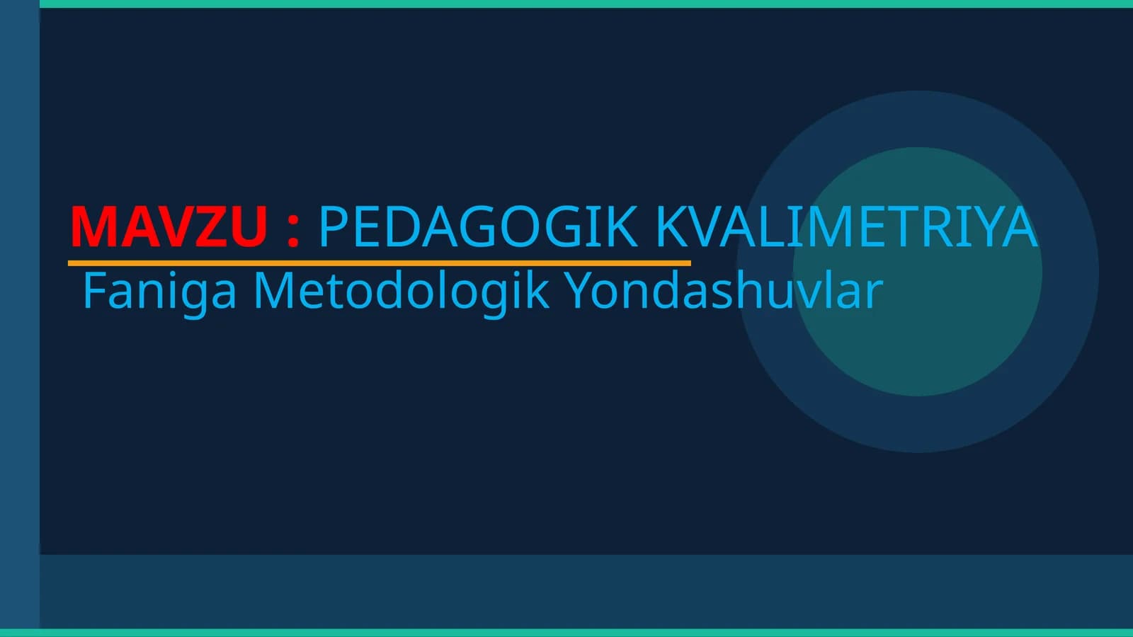 PEDAGOGIK KVALIMETRIYA