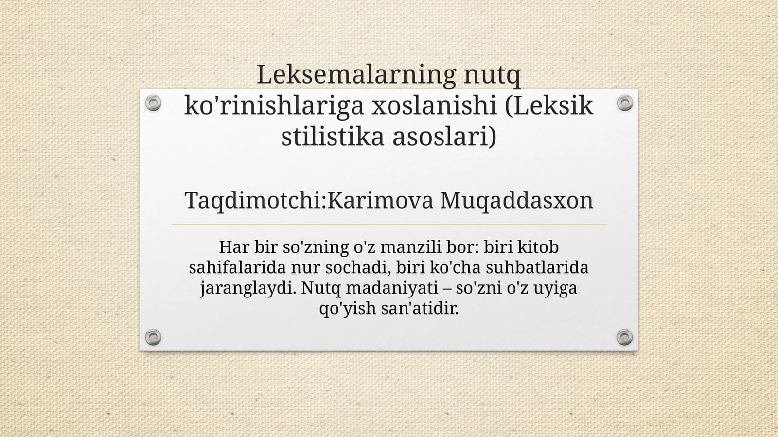 Leksemalarning nutq ko'rinishlariga xoslanishi (Leksik stilistika asoslari)