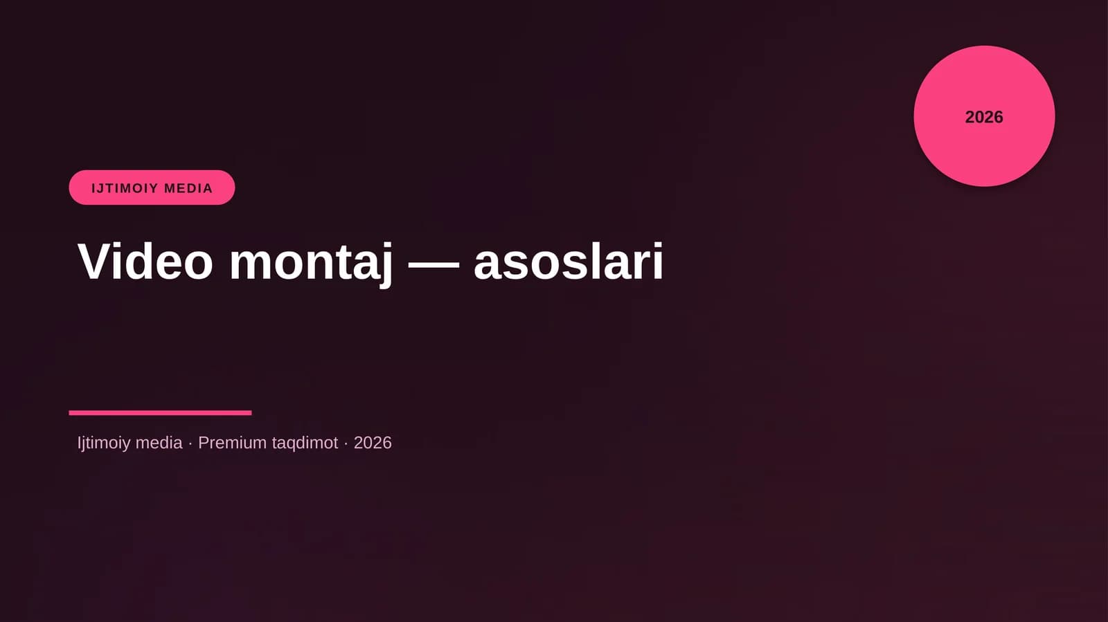 Video montaj — asoslari
