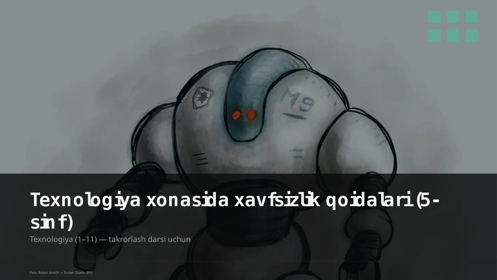 Texnologiya xonasida xavfsizlik qoidalari (5-sinf)