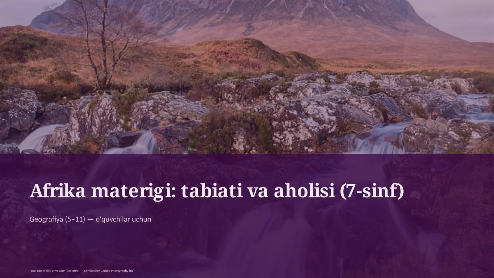 Afrika materigi: tabiati va aholisi (7-sinf)