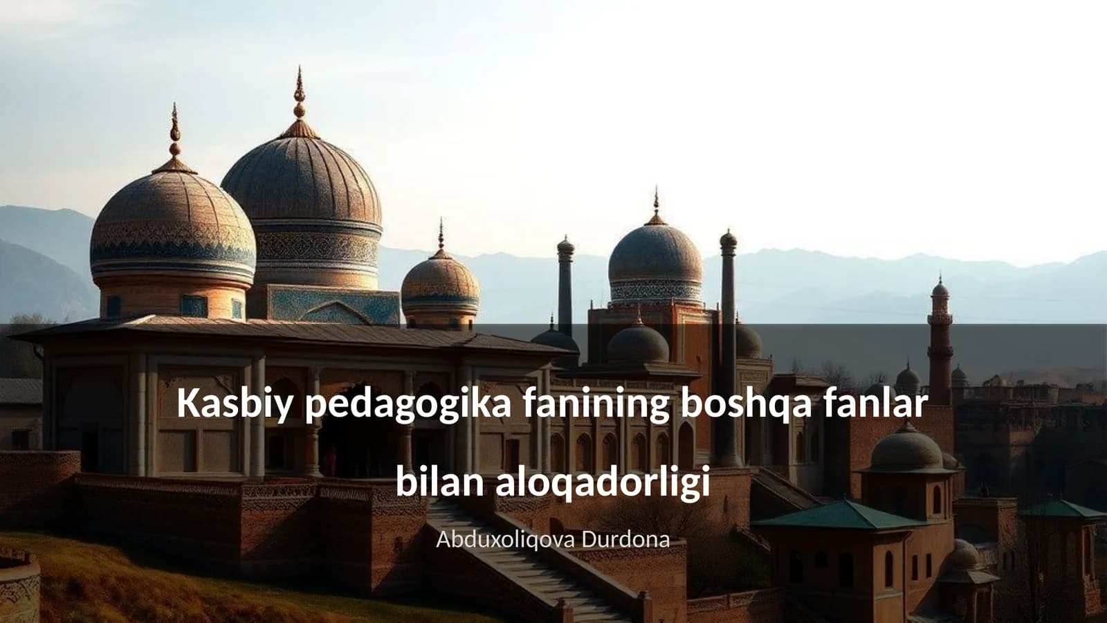 Kasbiy pedagogika fanining boshqa fanlar bilan aloqadorligi