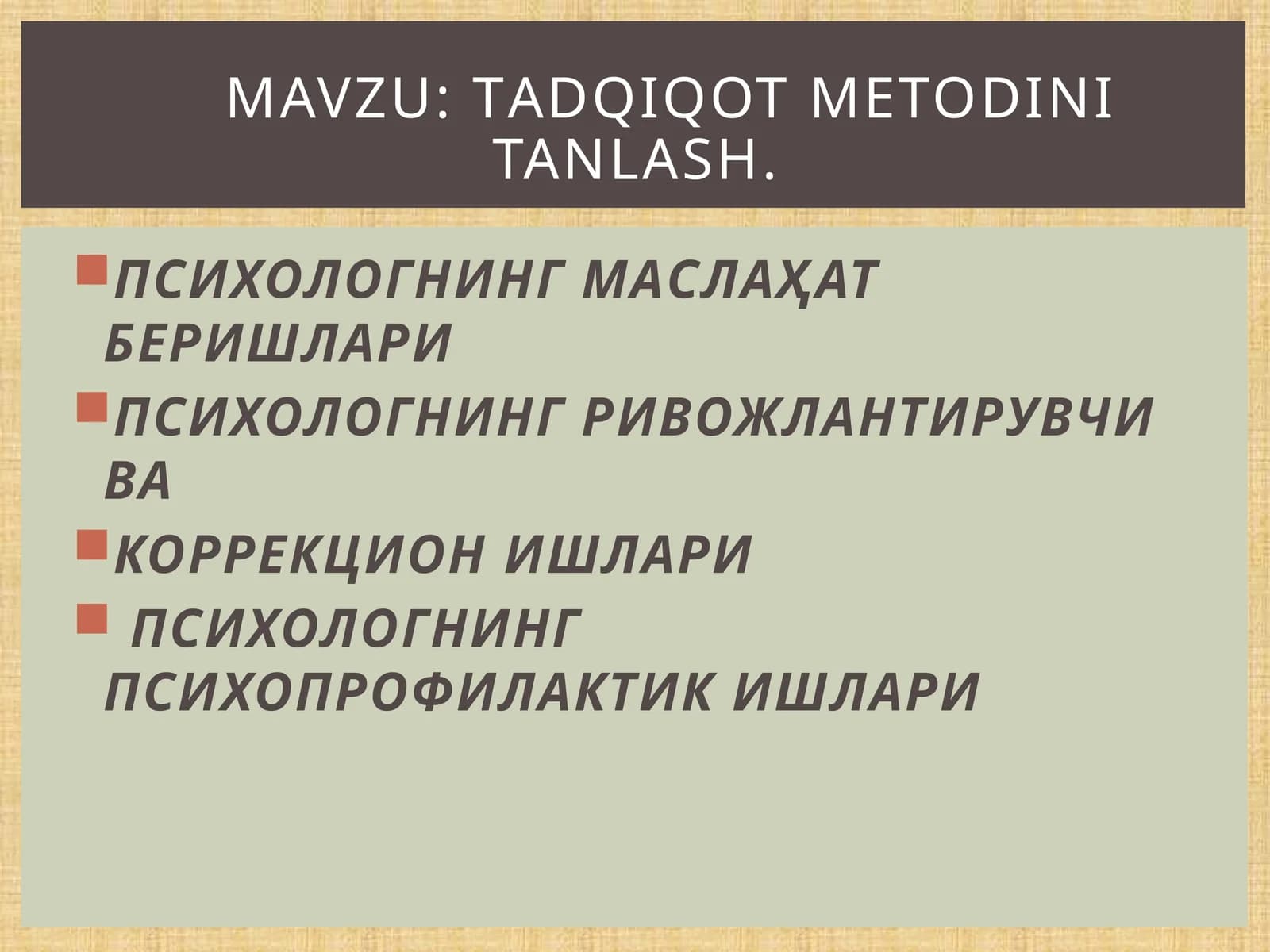 Tadqiqot metodini tanlash