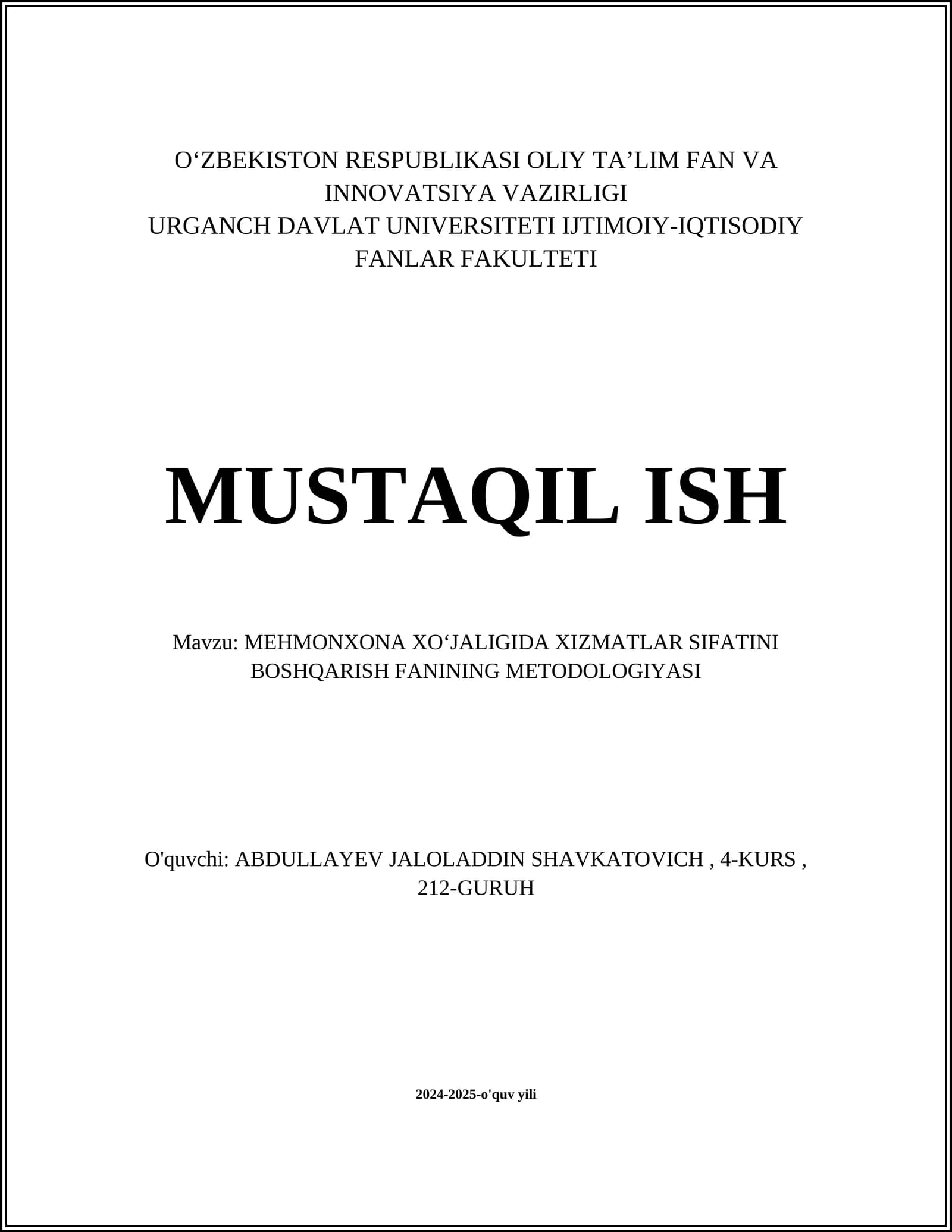 MEHMONXONA XOʻJALIGIDA XIZMATLAR SIFATINI BOSHQARISH FANINING METODOLOGIYASI