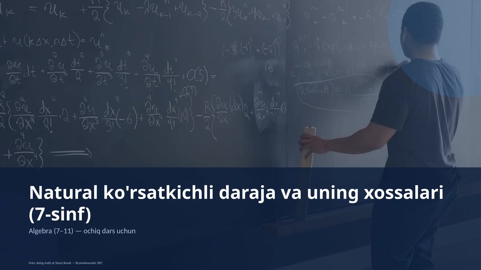 Natural ko'rsatkichli daraja va uning xossalari (7-sinf)