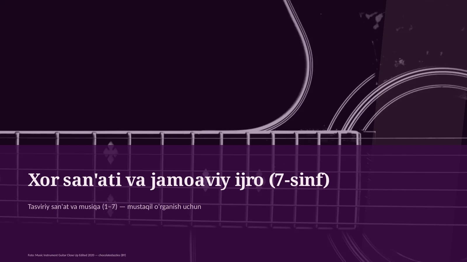 Xor san'ati va jamoaviy ijro (7-sinf)