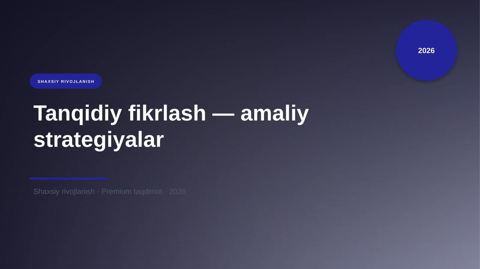 Tanqidiy fikrlash — amaliy strategiyalar