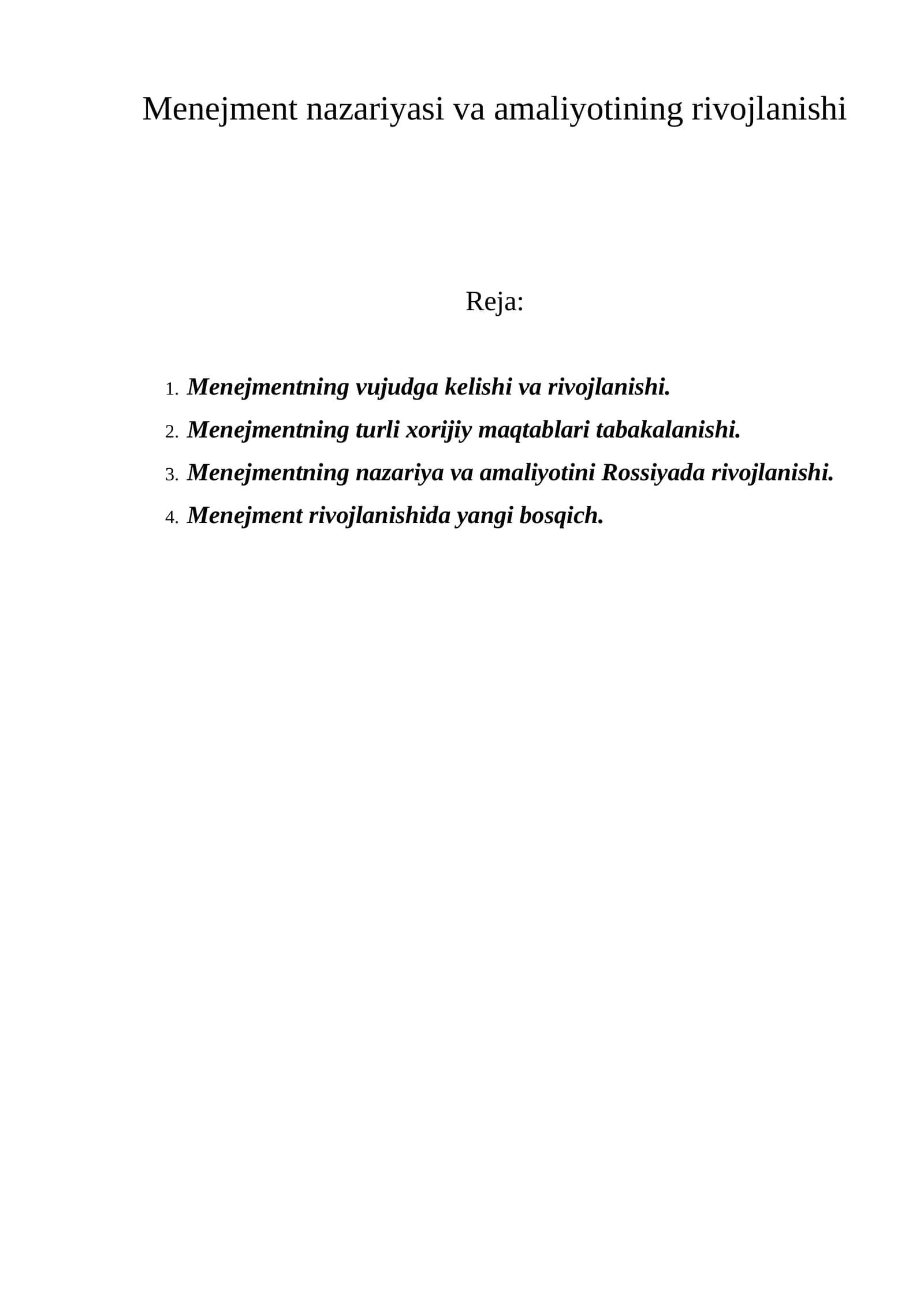 Menejment nazariyasi va amaliyotining rivojlanishi