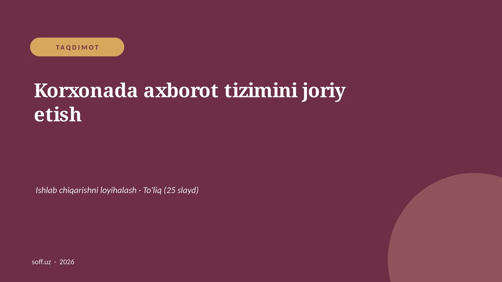Korxonada axborot tizimini joriy etish