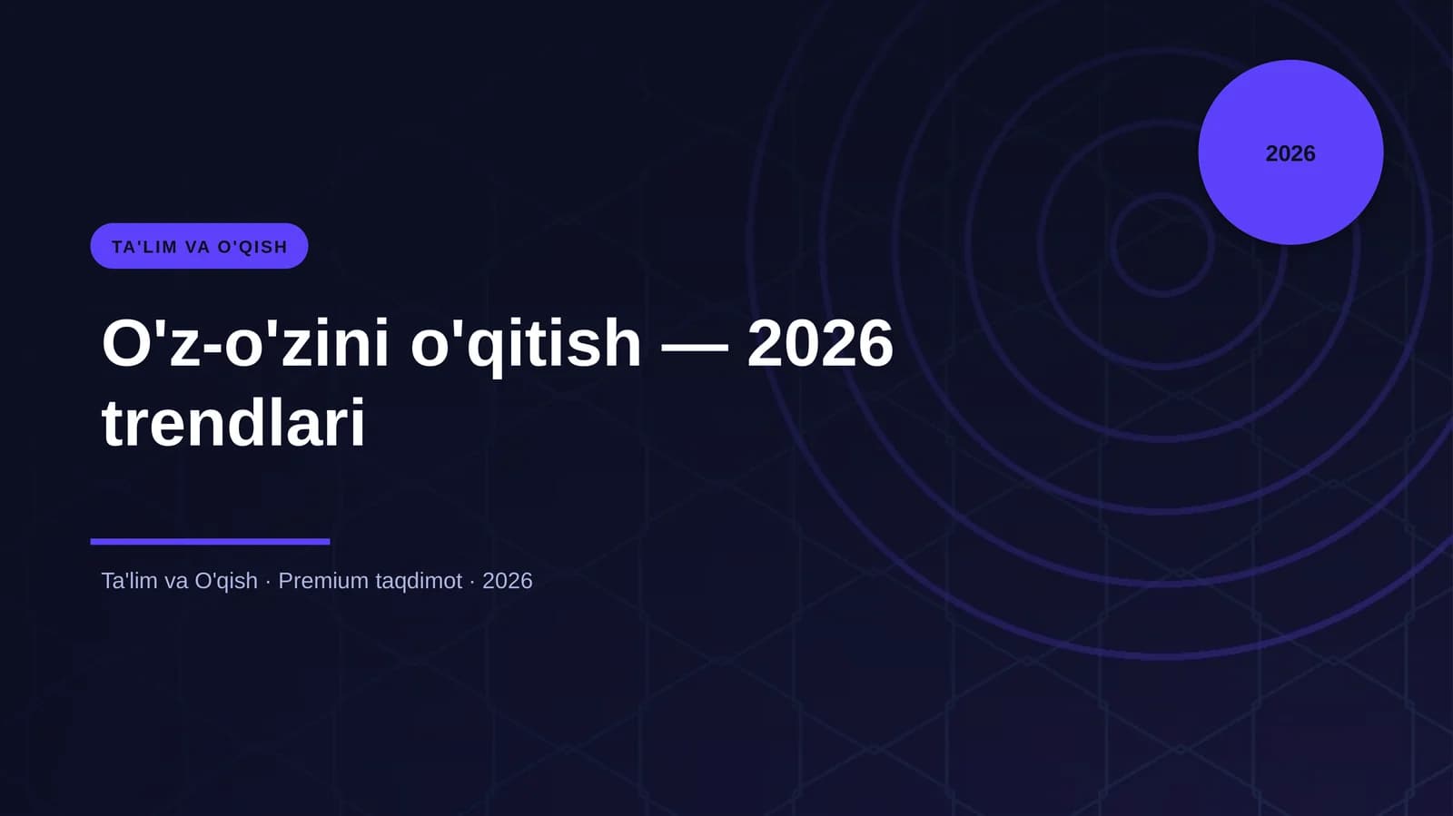 O'z-o'zini o'qitish — 2026 trendlari