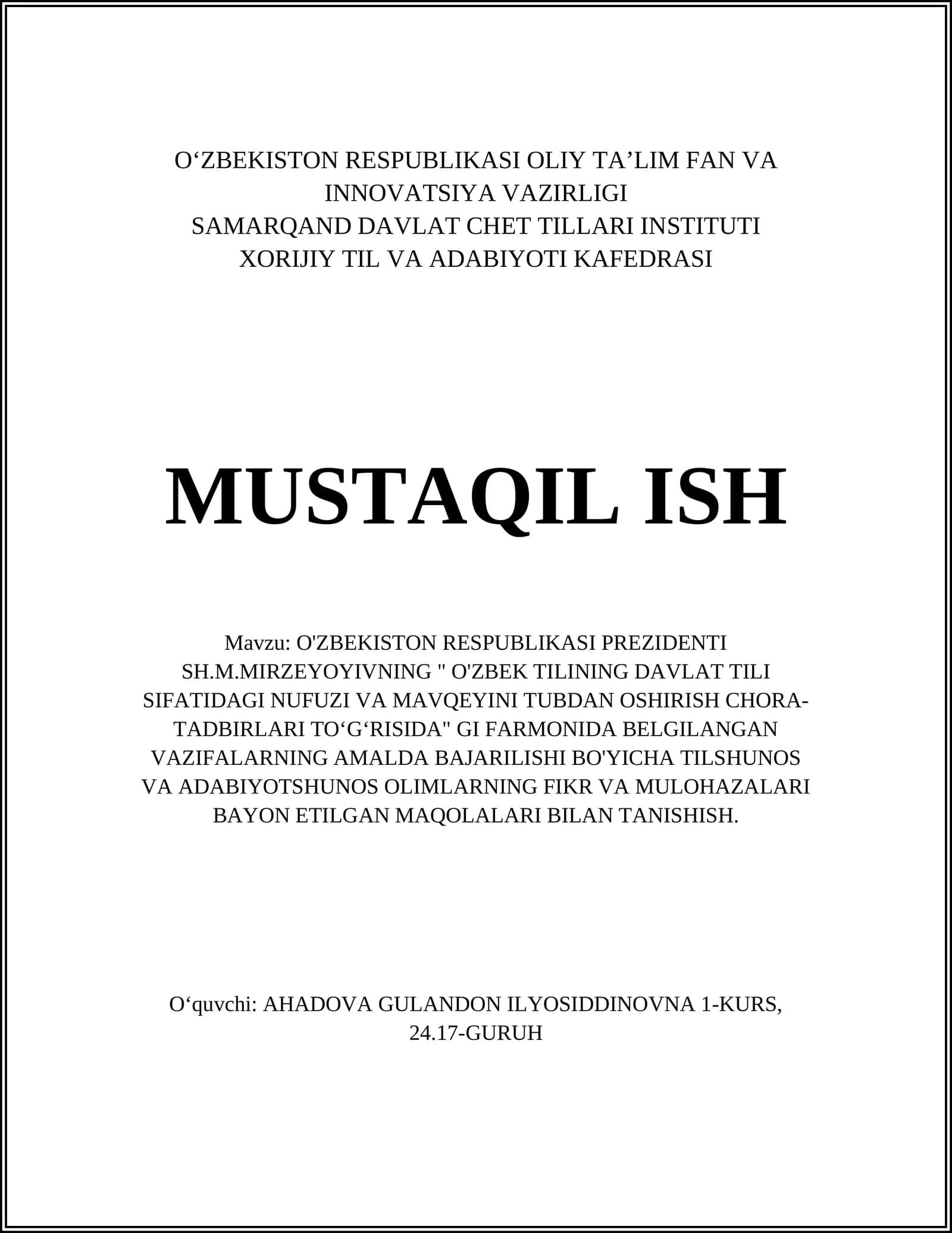 O'ZBEK TILINING DAVLAT TILI SIFATIDAGI NUFUZI VA MAVQEYINI TUBDAN OSHIRISH CHORA-TADBIRLARI