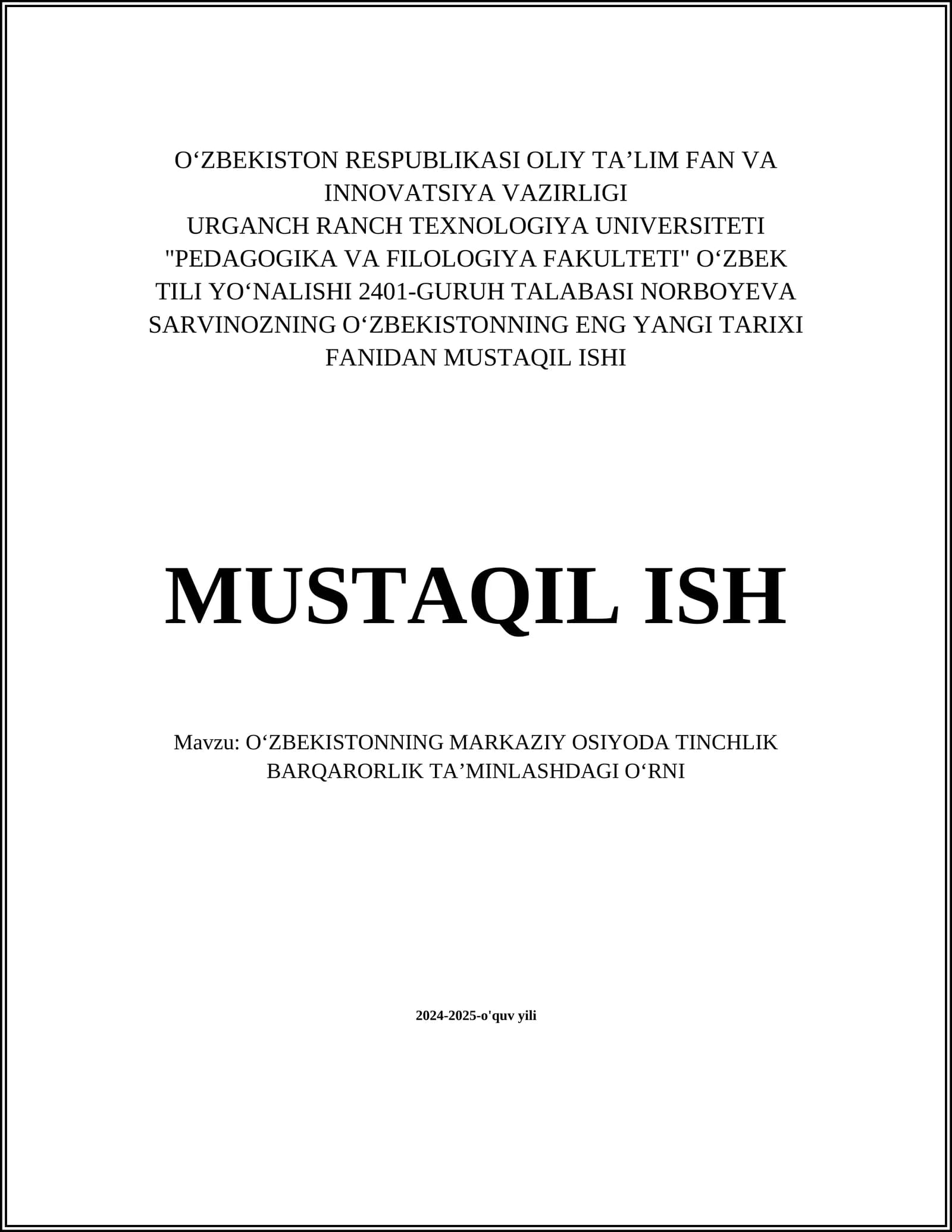 OʻZBEKISTONNING MARKAZIY OSIYODA TINCHLIK BARQARORLIK TAʼMINLASHDAGI OʻRNI