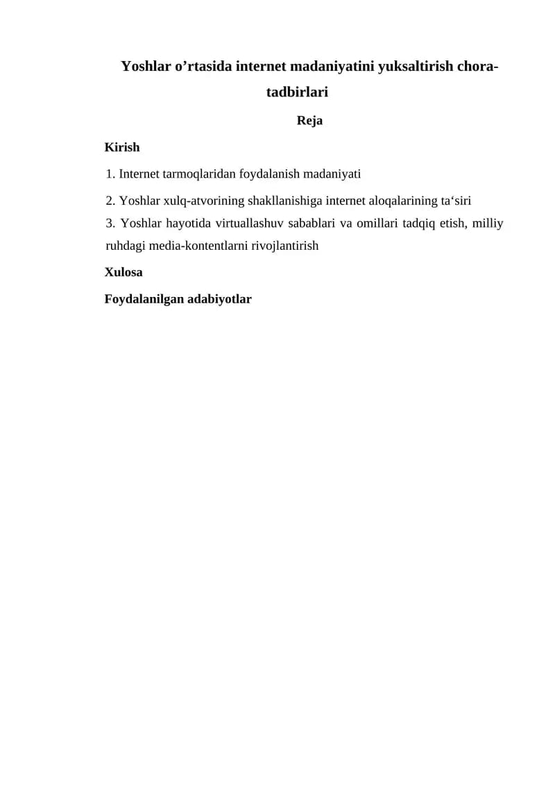 Internet madaniyatini yuksaltirish chora-tadbirlari