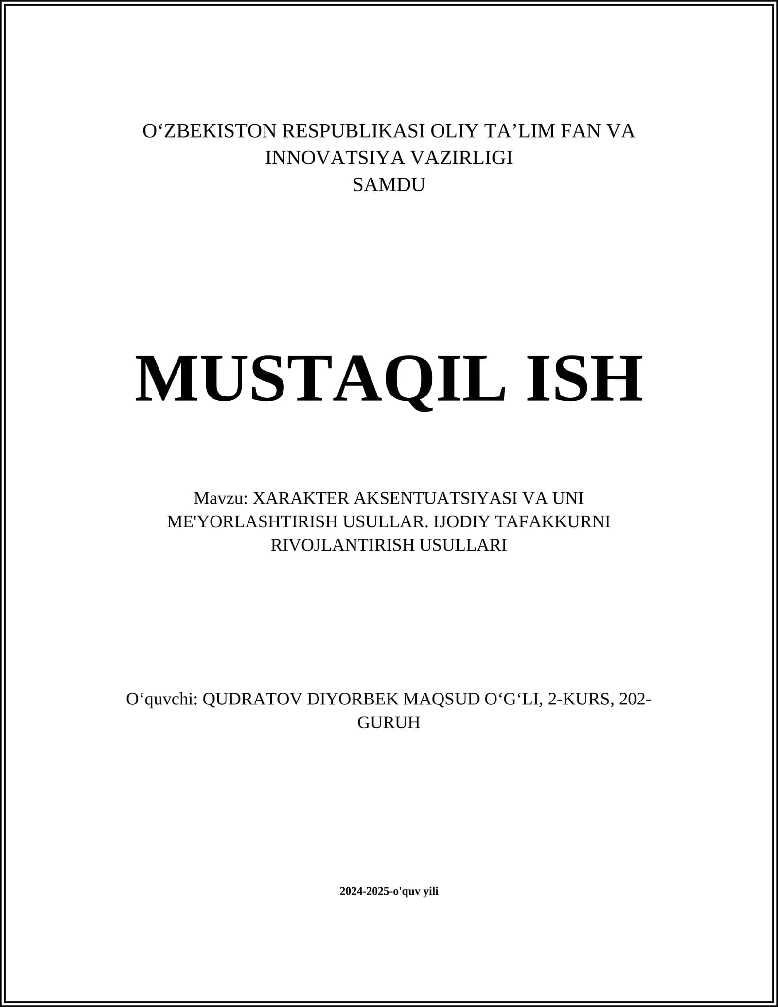 XARAKTER AKSENTUATSIYASI VA UNI ME'YORLASHTIRISH USULLAR