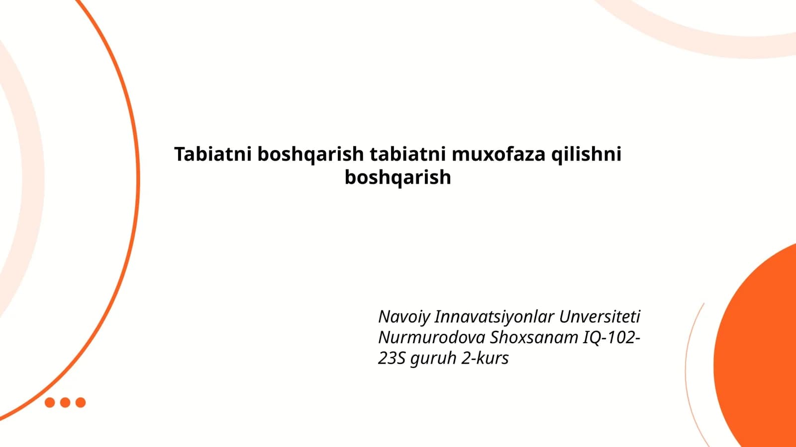 Tabiatni boshqarish tabiatni muxofaza qilishni boshqarish