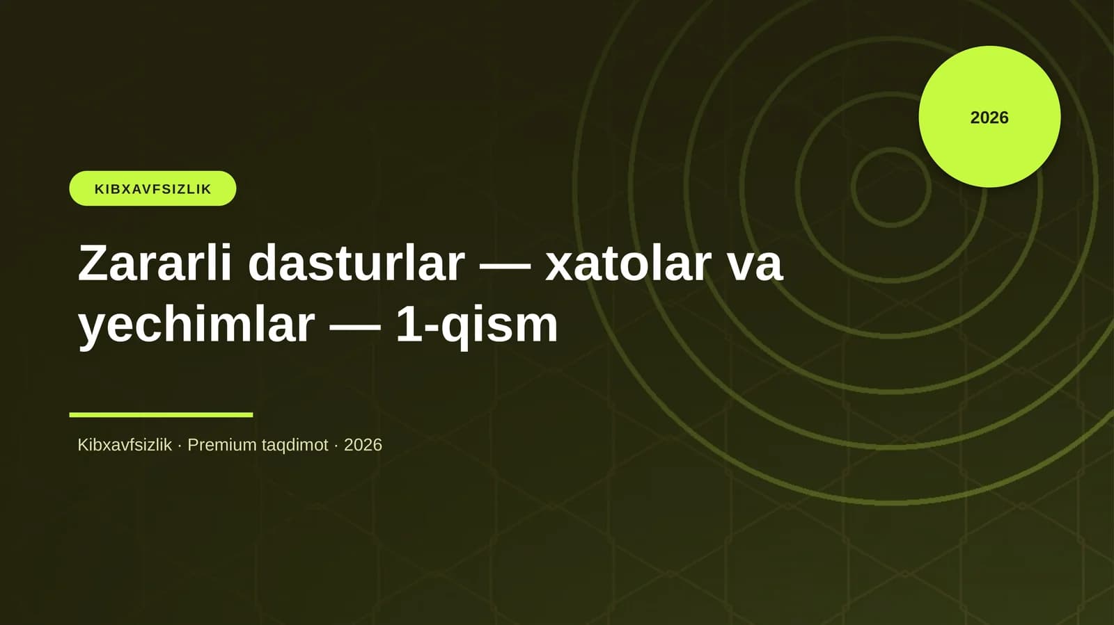 Zararli dasturlar — xatolar va yechimlar — 1-qism