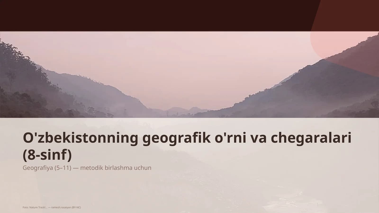 O'zbekistonning geografik o'rni va chegaralari (8-sinf)
