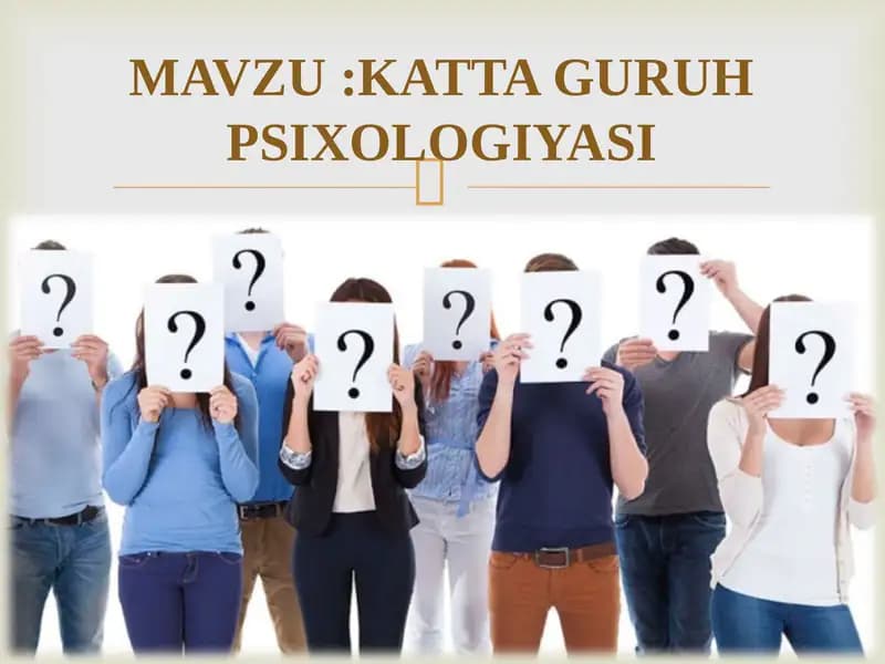 KATTA GURUH PSIXOLOGIYASI.