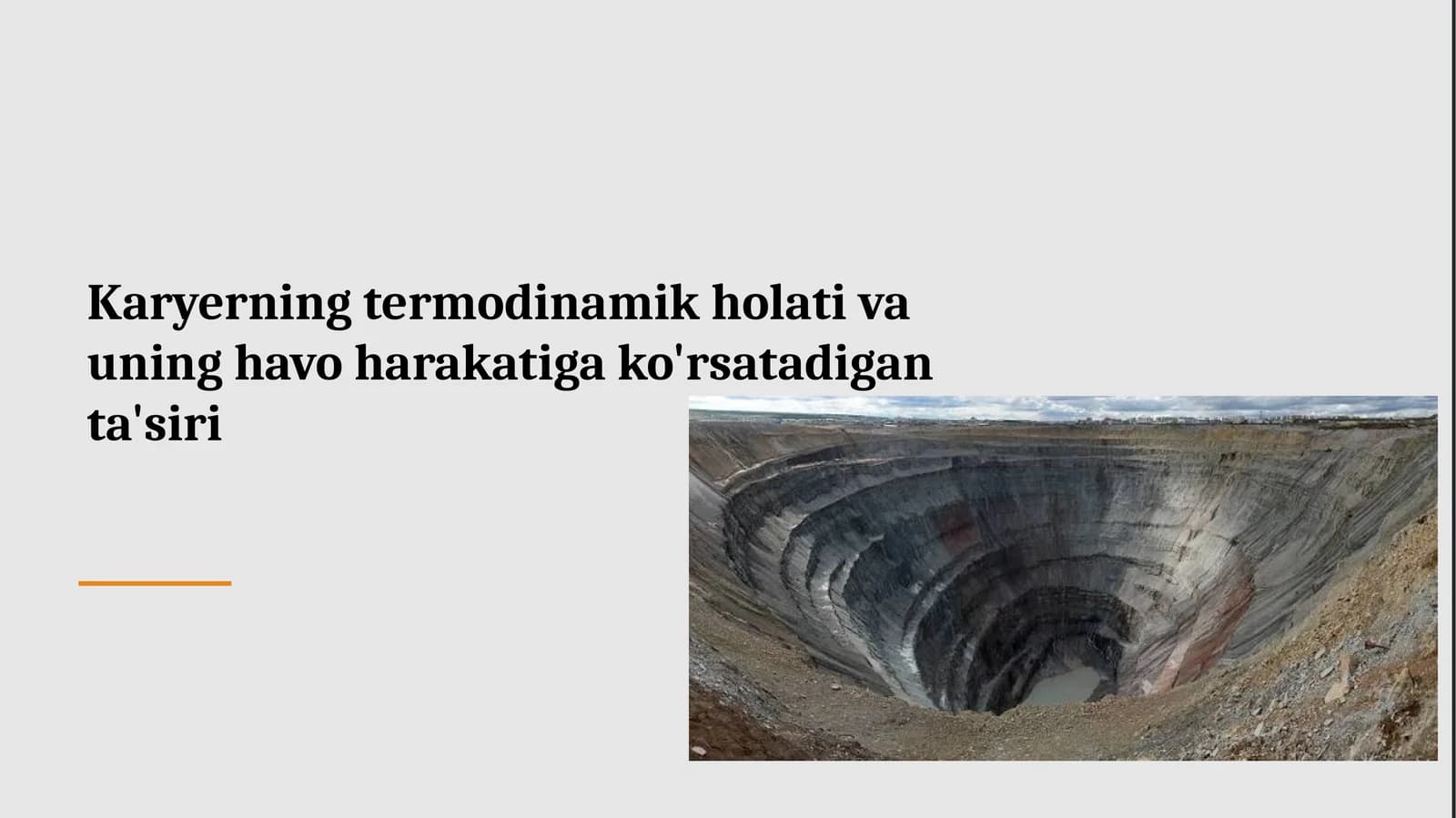 Karyerning termodinamik holati va uning havo harakatiga ko'rsatadigan ta'siri