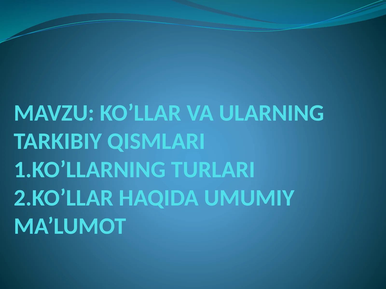 KO’LLAR VA ULARNING TARKIBIY QISMLARI