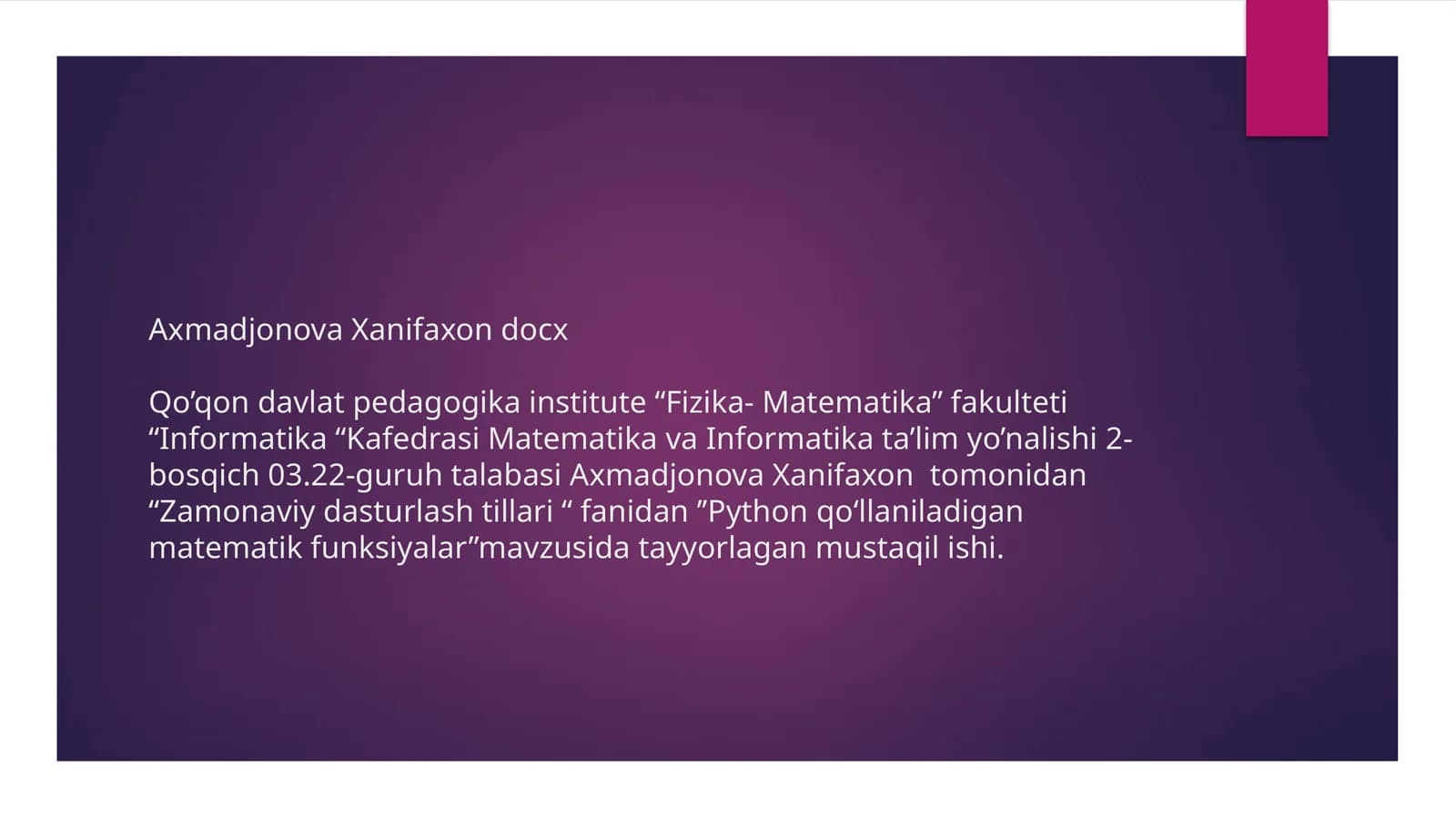 Python qo’llaniladigan matematik funksiyalar