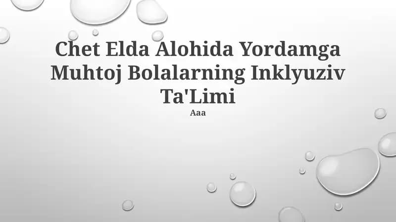 Chet Elda Alohida Yordamga Muhtoj Bolalarning Inklyuziv Ta'Limi