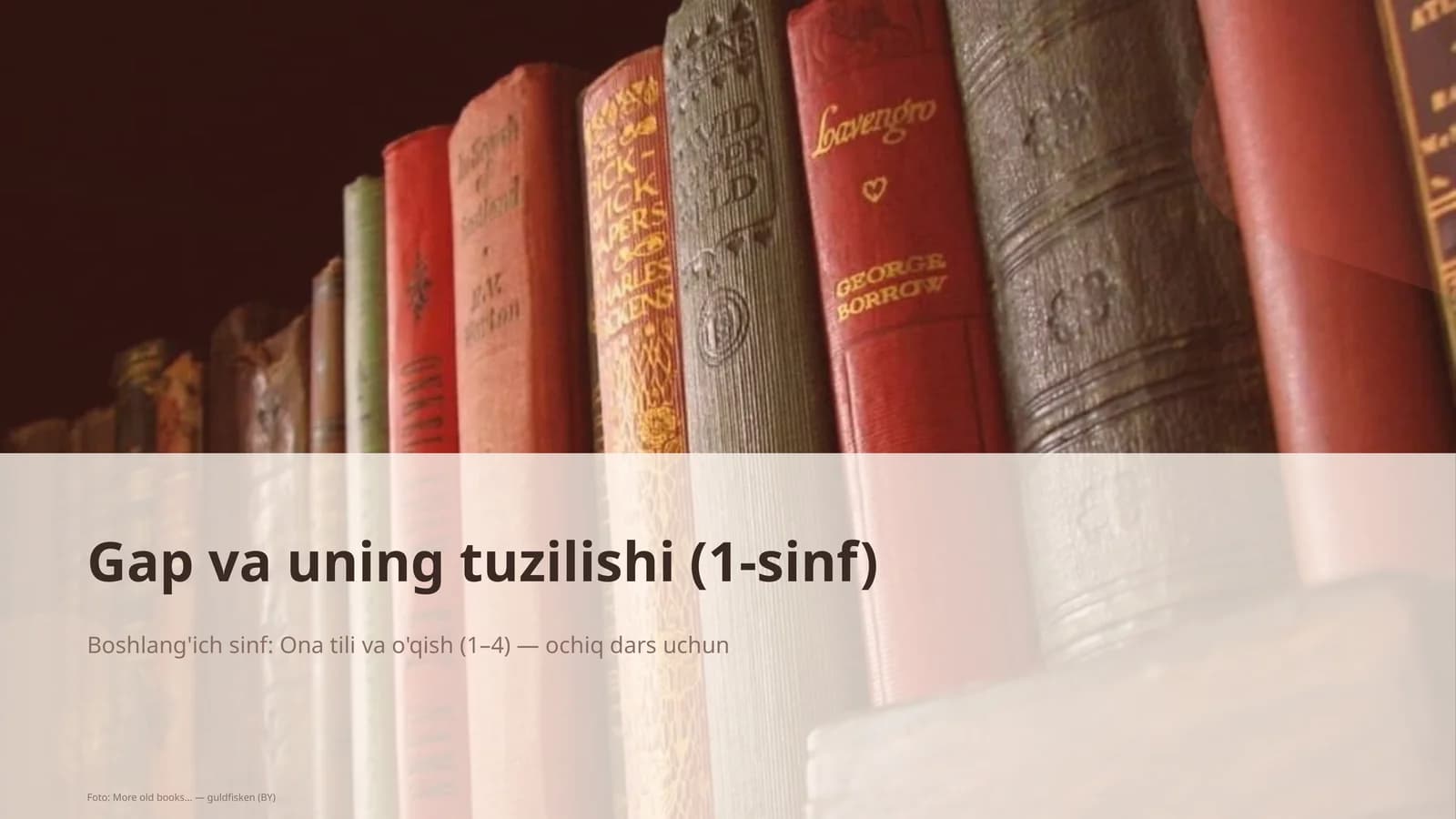 Gap va uning tuzilishi (1-sinf)