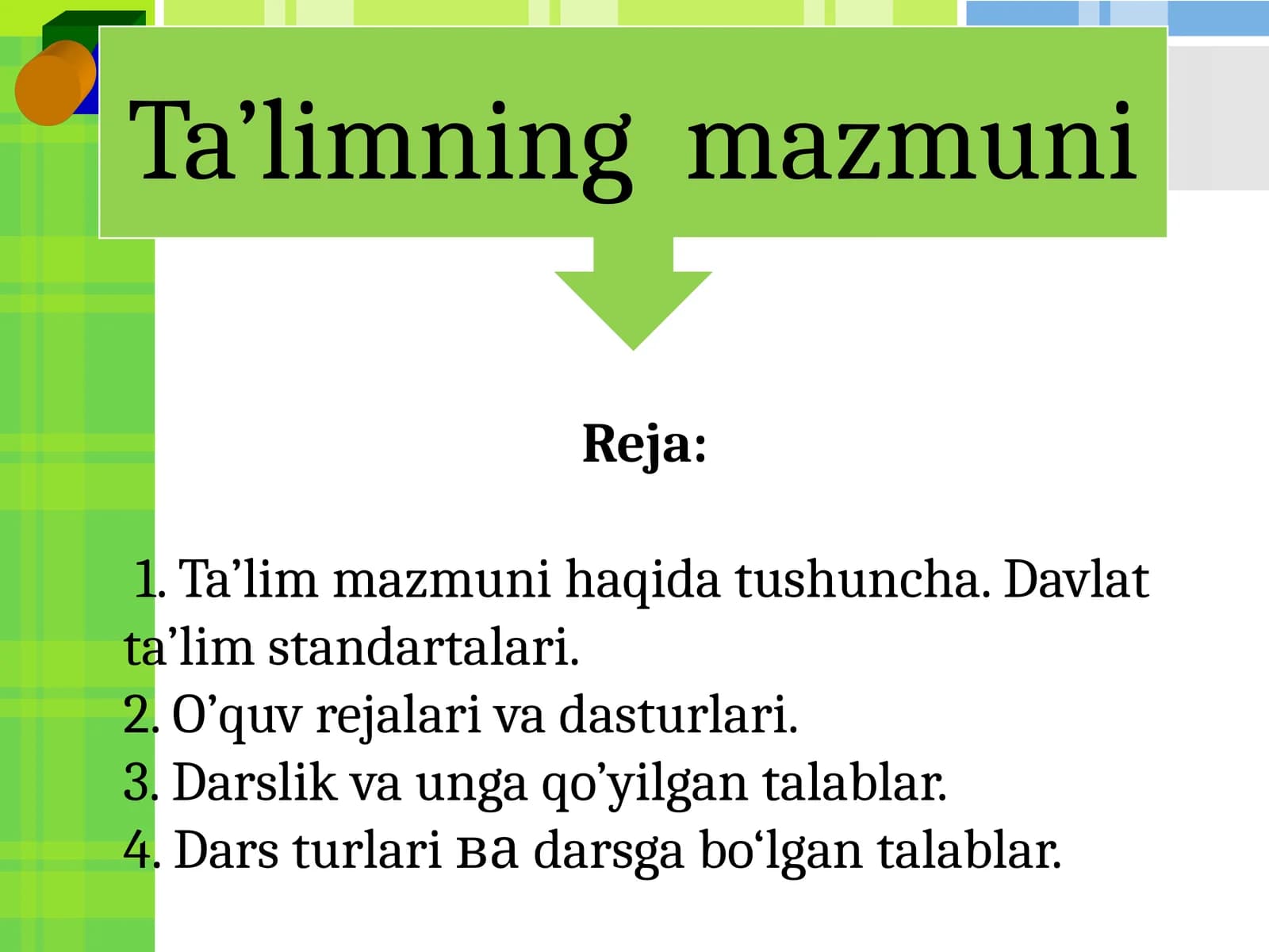 Ta’limning  mazmuni
