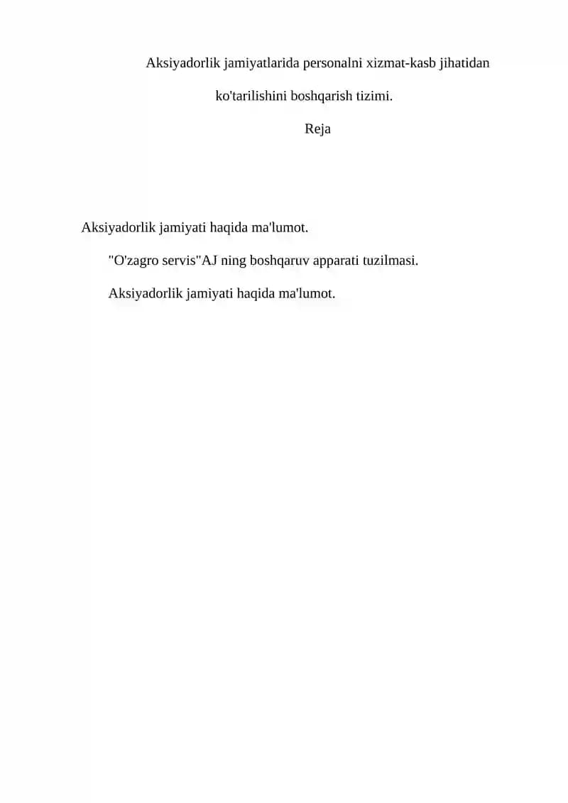 Aksiyadorlik jamiyatlarida personalni xizmat-kasb jihatidan ko'tarilishini boshqarish tizimi.
