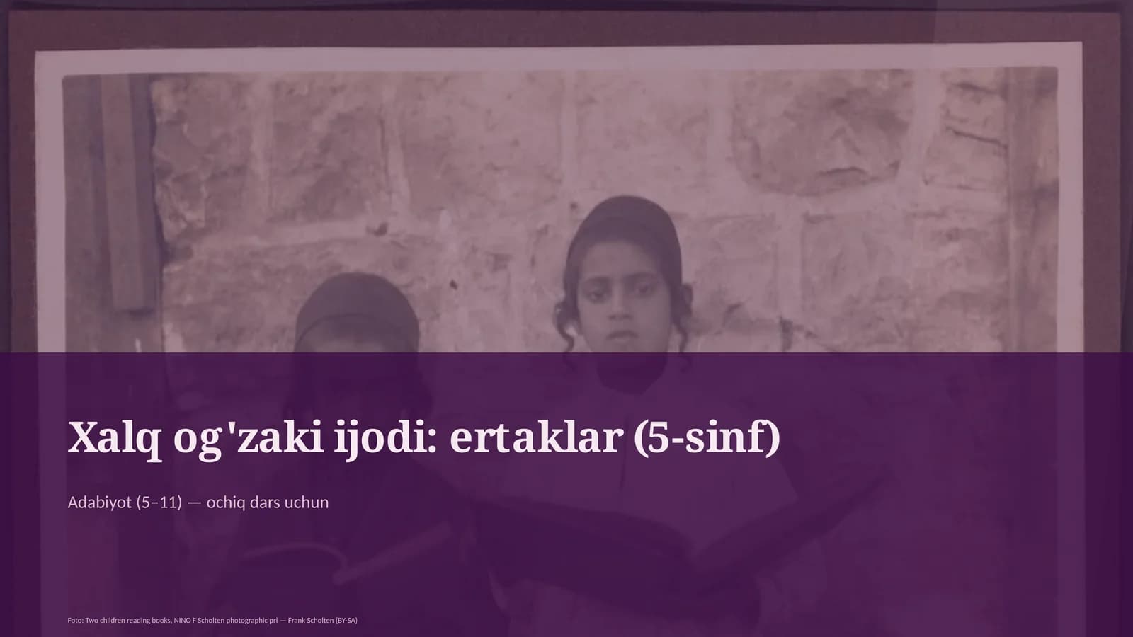 Xalq og'zaki ijodi: ertaklar (5-sinf)