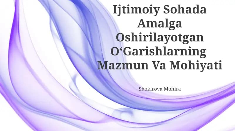 O‘Zbekistonda Ijtimoiy Sohada Amalga Oshirilayotgan O‘Garishlarning Mazmun Va Mohiyati