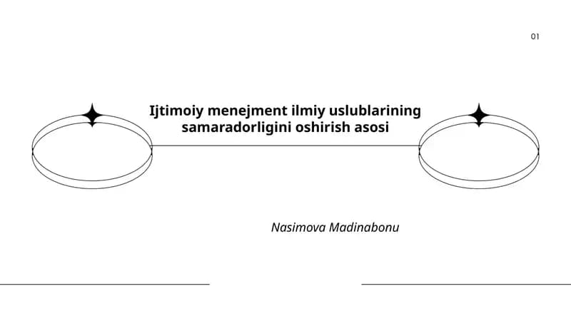 Ijtimoiy menejment ilmiy uslublarining samaradorligini oshirish asosi