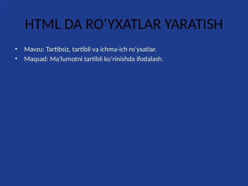HTML DA RO‘YXATLAR YARATISH