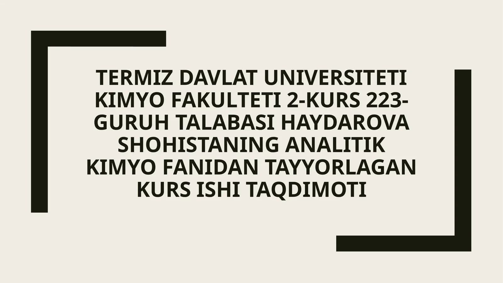 Analitik kimyo fanidan tayyorlagan kurs ishi taqdimoti