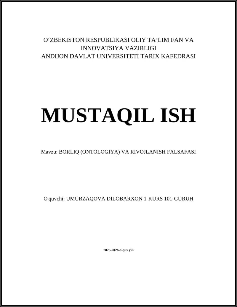 BORLIQ (ONTALOGIYA) VA RIVOJLANISH FALSAFASI