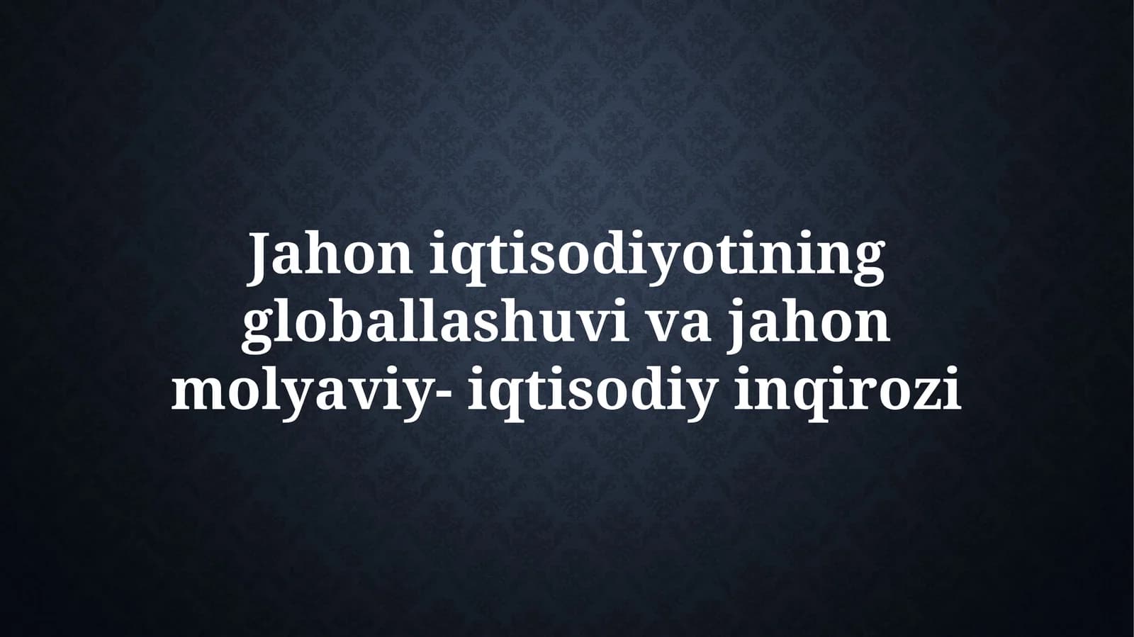 Global moliyaviy inqirozlar