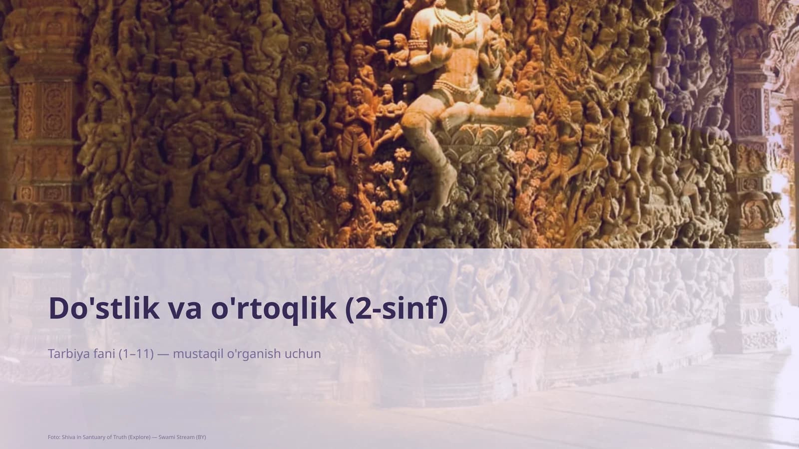 Do'stlik va o'rtoqlik (2-sinf)