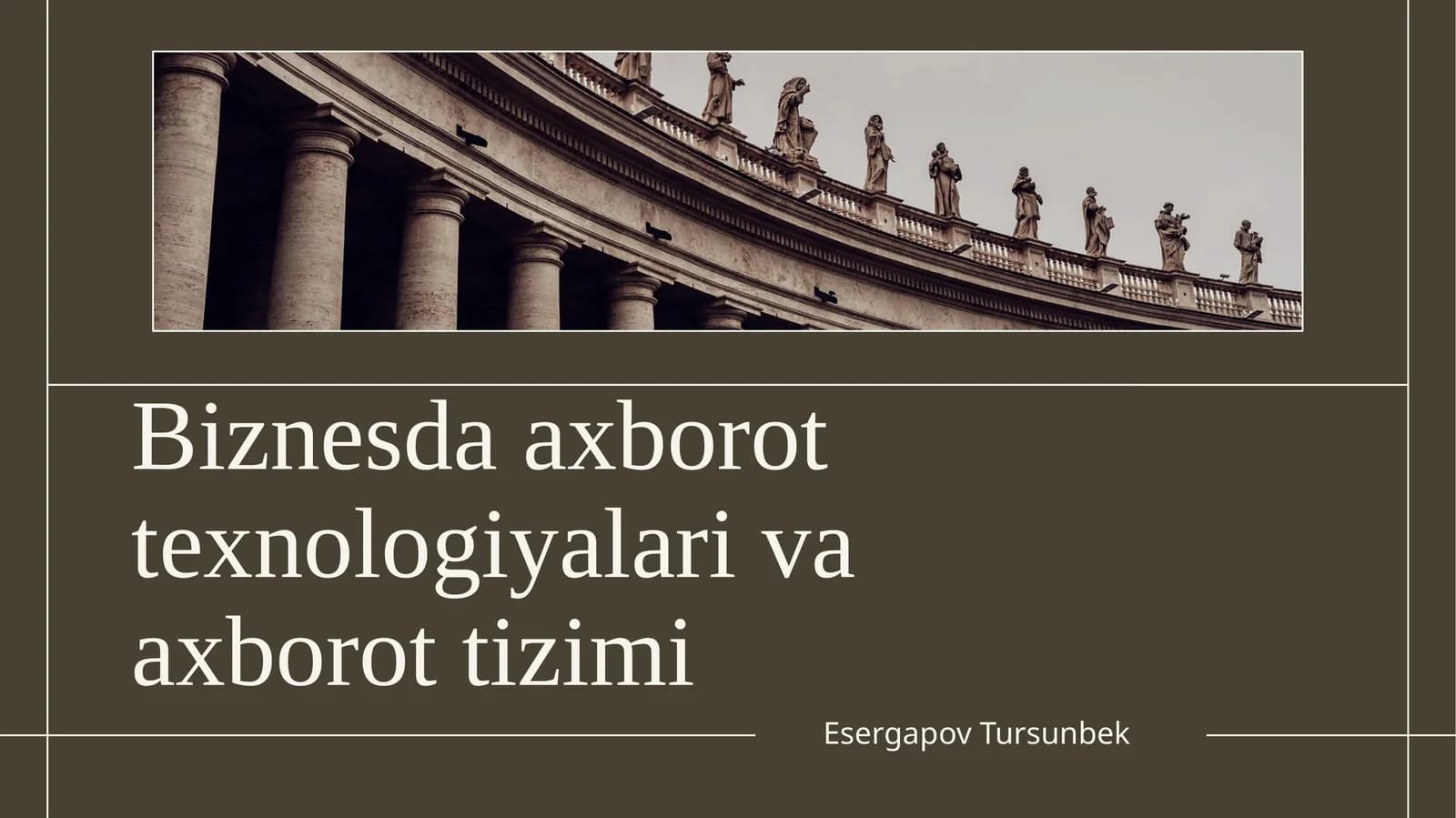 Biznesda axborot texnologiyalari va axborot tizimi