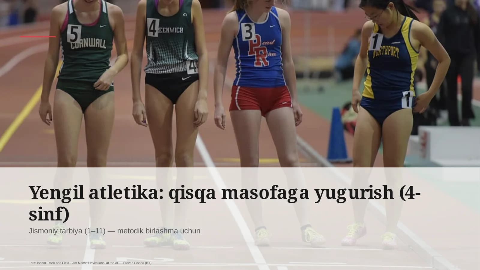 Yengil atletika: qisqa masofaga yugurish (4-sinf)
