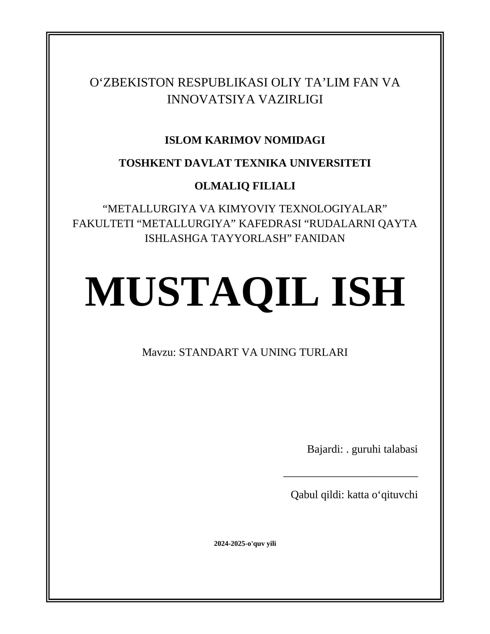STANDART VA UNING TURLARI