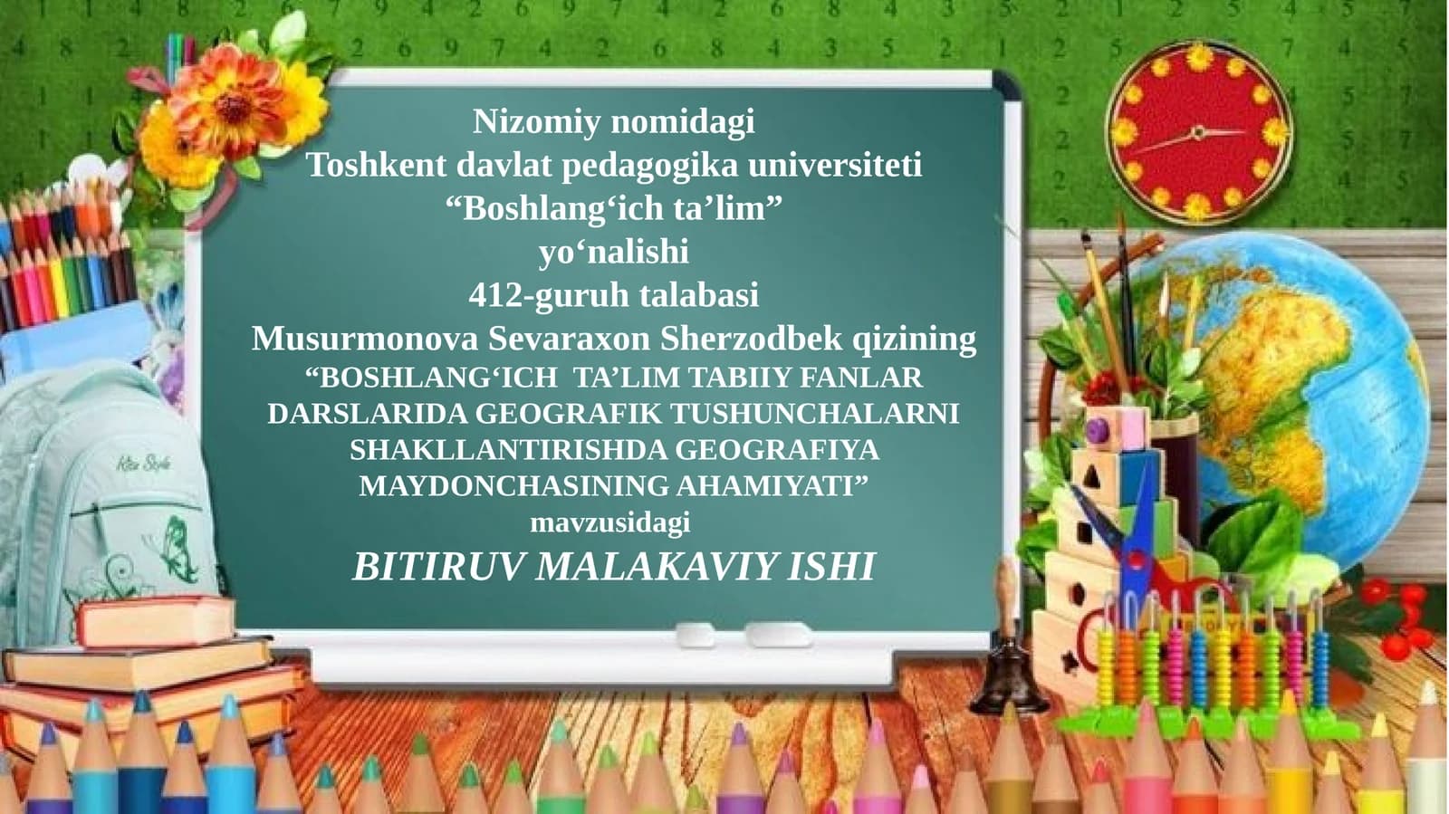 "BOSHLANG‘ICH TA’LIM TABIIY FANLAR DARSLARIDA GEOGRAFIK TUSHUNCHALARNI SHAKLLANTIRISHDA GEOGRAFIYA MAYDONCHASINING AHAMIYATI"