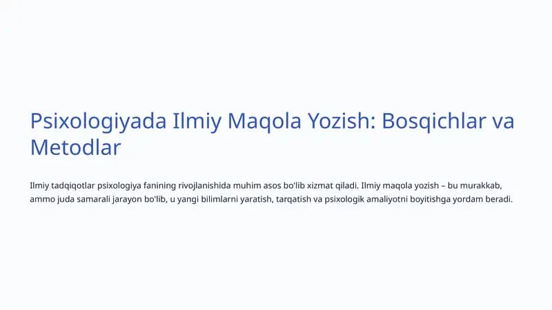 Psixologiyada Ilmiy Maqola Yozish: Bosqichlar va Metodlar