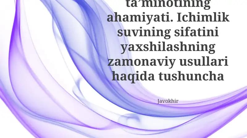 Zamonaviy Suv Sifatini Yaxshilashning Zamonaviy Usullari