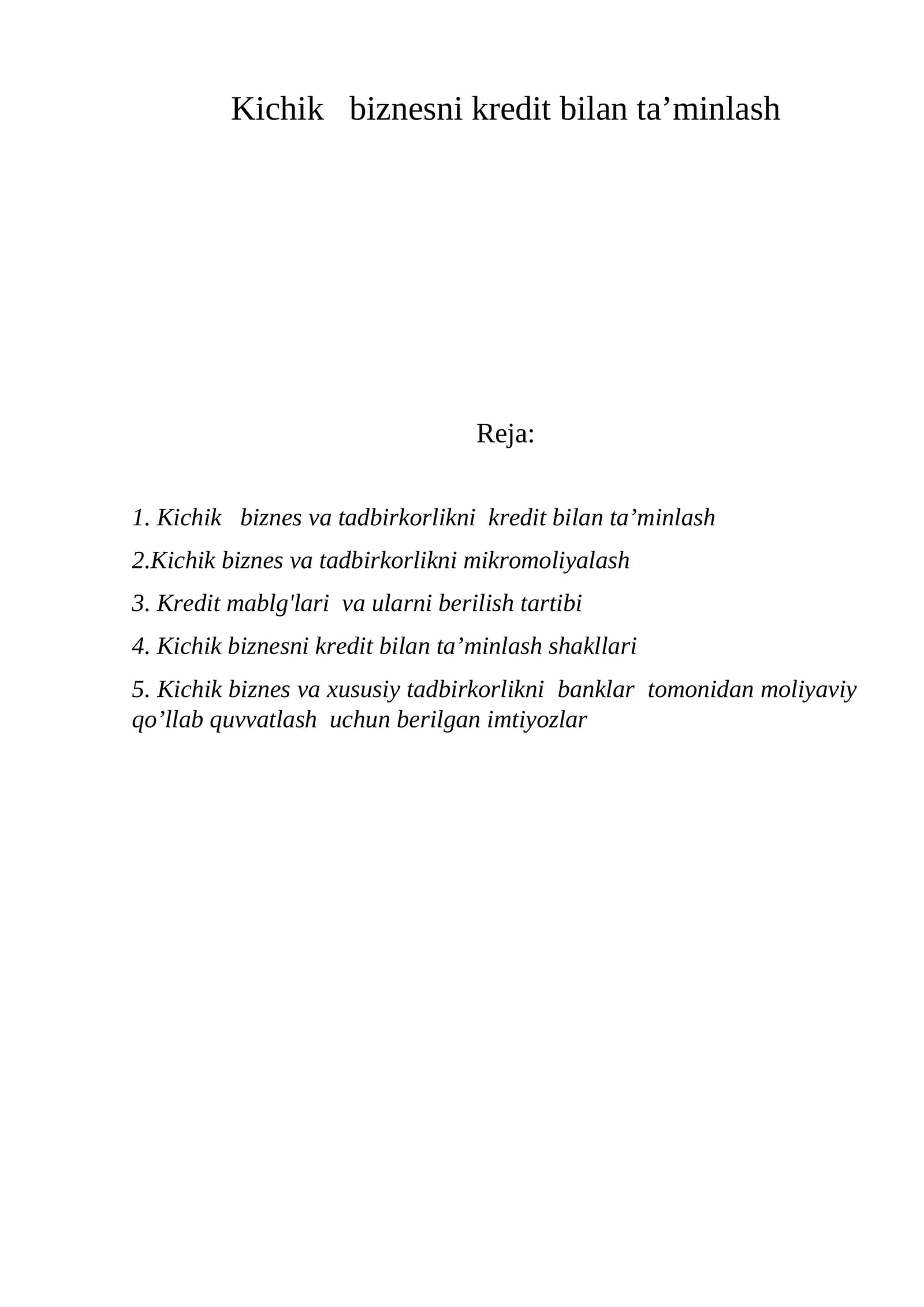 Kichik biznesni kredit bilan ta’minlash